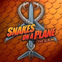 Snakes on a Plane Soundtrack (Various Artists, Trevor Rabin) - CD cover