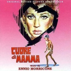 Cuore di Mamma Ścieżka dźwiękowa (Ennio Morricone) - Okładka CD