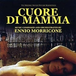 Cuore di Mamma サウンドトラック (Ennio Morricone) - CDカバー