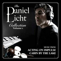 The Daniel Licht Collection Volume 1 声带 (Daniel Licht) - CD封面