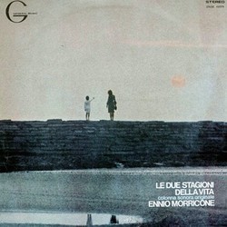 Le due Stagioni della Vita Ścieżka dźwiękowa (Ennio Morricone) - Okładka CD