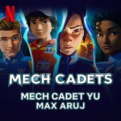 Mech Cadets: Mech Cadet Yu Soundtrack (Max Aruj) - CD cover