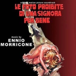 Le Foto Proibite di una Signora per Bene Soundtrack (Ennio Morricone) - CD cover