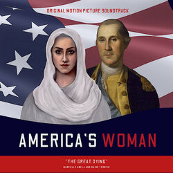 America's Woman: The Great Dying Colonna sonora (Marcelle Abela, David Ternyik) - Copertina del CD
