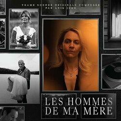 Les hommes de ma mre 声带 (Anik Jean) - CD封面