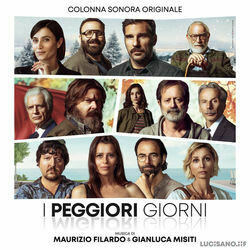 I peggiori giorni Ścieżka dźwiękowa (Maurizio Filardo, Gianluca Misiti) - Okładka CD