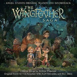 The Wingfeather Saga: Season One Ścieżka dźwiękowa (The Arcadian Wild, Kurt Heinecke, Ben Shive) - Okładka CD