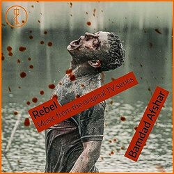 Rebel Soundtrack (Bamdad Afshar) - CD cover