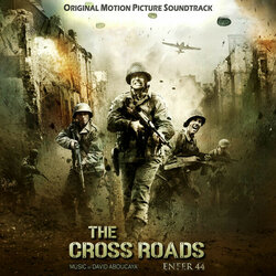 The Cross Roads: Enfer 44 Colonna sonora (David Aboucaya) - Copertina del CD