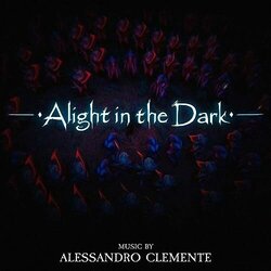 Alight in the Dark Trilha sonora (Alessandro Clemente) - capa de CD