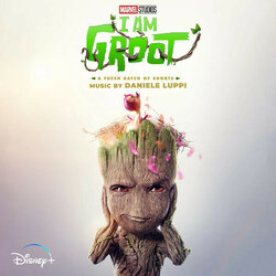 I Am Groot: Season 2 Soundtrack (Daniele Luppi) - CD cover
