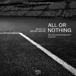 All or Nothing: Die Nationalmannschaft in Katar Soundtrack (Midori Hirano) - CD cover