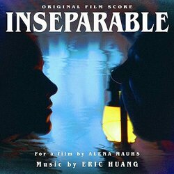 Inseparable Soundtrack (Eric Huang) - CD cover