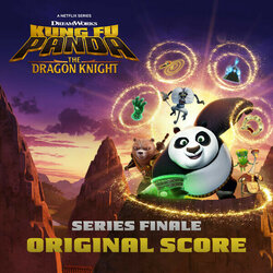 Kung Fu Panda: The Dragon Knight Soundtrack (Kevin Lax, Robert Lydecker) - Carátula