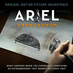 Ariel Phenomenon Soundtrack (Nathaniel Walcott, Henrik strm) - CD cover