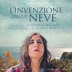 L'invenzione della neve Ścieżka dźwiękowa (Mario Mariani) - Okładka CD