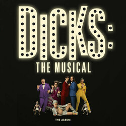 Dicks: The Musical Soundtrack (Marius De Vries, Karl Saint Lucy) - CD cover
