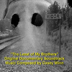 The Least of My Brothers Soundtrack (Casey Winn) - CD cover