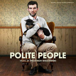 Polite People Ścieżka dźwiękowa (Wojciech Golczewski) - Okładka CD