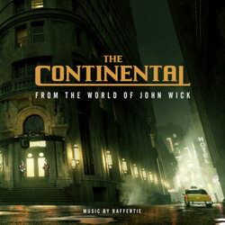 The Continental: From the World of John Wick Soundtrack (Raffertie ) - CD cover