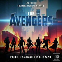 The Avengers: Live To Rise Colonna sonora (Geek Music) - Copertina del CD