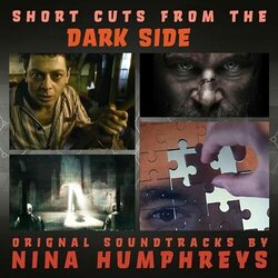 Short Cuts from the Dark Side Soundtrack (Nina Humphreys) - CD cover