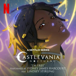 Castlevania: Nocturne: I'm Free - Lindsey Stirling, Sydney James Harcourt
