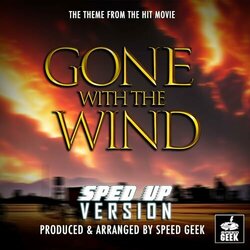 Gone With The Wind Main Theme - Sped-Up Version Ścieżka dźwiękowa (Speed Geek) - Okładka CD