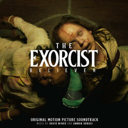 The Exorcist: Believer Soundtrack (Amman Abbasi, David Wingo) - CD cover