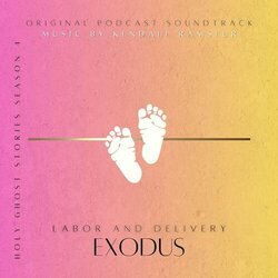 Exodus: Labor and Delivery サウンドトラック (Kendall Ramseur) - CDカバー