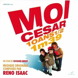 Moi Csar 10 ans 1/2 1m39 Soundtrack (Reno Isaac) - CD cover