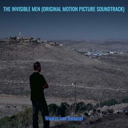 The Invisible Men Trilha sonora (Wouter Van Bemmel) - capa de CD
