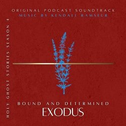 Exodus: Bound and Determined Trilha sonora (Kendall Ramseur) - capa de CD