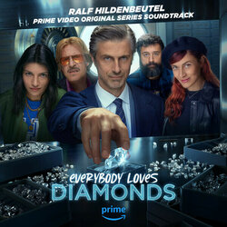 Everybody Loves Diamonds 声带 (Ralf Hildenbeutel) - CD封面
