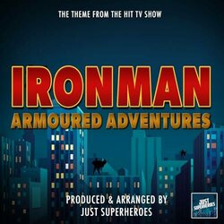 Iron Man Armoured Adventures Main Theme サウンドトラック (Just Superheroes) - CDカバー