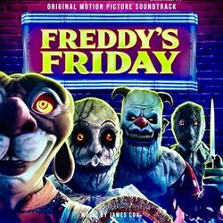 Freddy's Friday Ścieżka dźwiękowa (James Cox) - Okładka CD