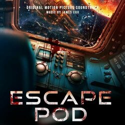 Escape Pod Soundtrack (James Cox) - CD cover