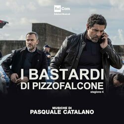 I Bastardi di Pizzo Falcone Stagione 4 Soundtrack (Pasquale Catalano) - CD-Cover