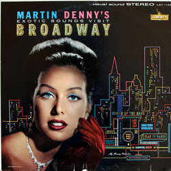 Exotic Sounds Visit Broadway Soundtrack (Various Artists, Denny Martin) - CD cover