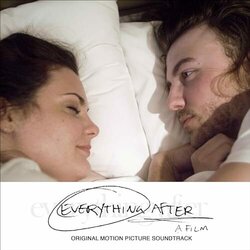 Everything After Soundtrack (Phil Braithwaite) - CD cover