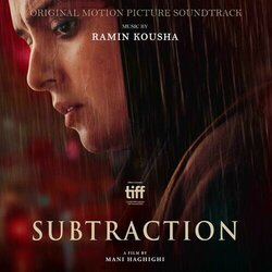 Subtraction Soundtrack (Ramin Kousha) - CD cover