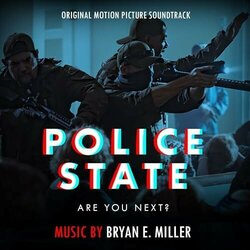 Police State Trilha sonora (Bryan E. Miller) - capa de CD