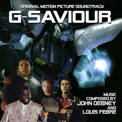 G-Saviour サウンドトラック (John Debney, Louis Febre) - CDカバー