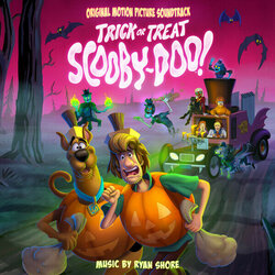 Trick or Treat Scooby-Doo! Soundtrack (Ryan Shore) - CD cover