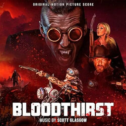Bloodthirst Ścieżka dźwiękowa (Scott Glasgow) - Okładka CD