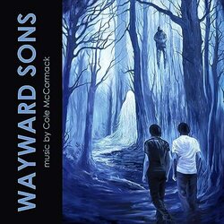 Wayward Sons Soundtrack (Cole McCormack) - CD cover
