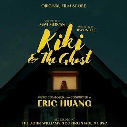 Kiki & the Ghost Soundtrack (Eric Huang) - CD cover