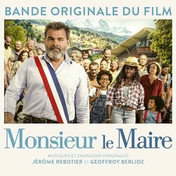 Monsieur Le Maire Soundtrack (Geoffroy Berlioz, Jrme Rebotier) - CD cover