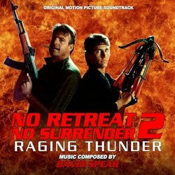 No Retreat, No Surrender 2: Raging Thunder Trilha sonora (David Spear) - capa de CD