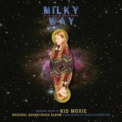 Milky Way Colonna sonora (Kid Moxie) - Copertina del CD